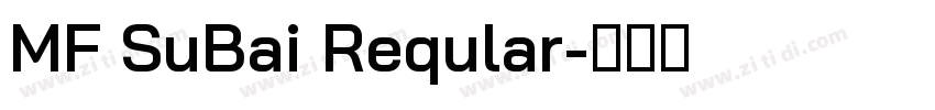 MF SuBai Reqular字体转换